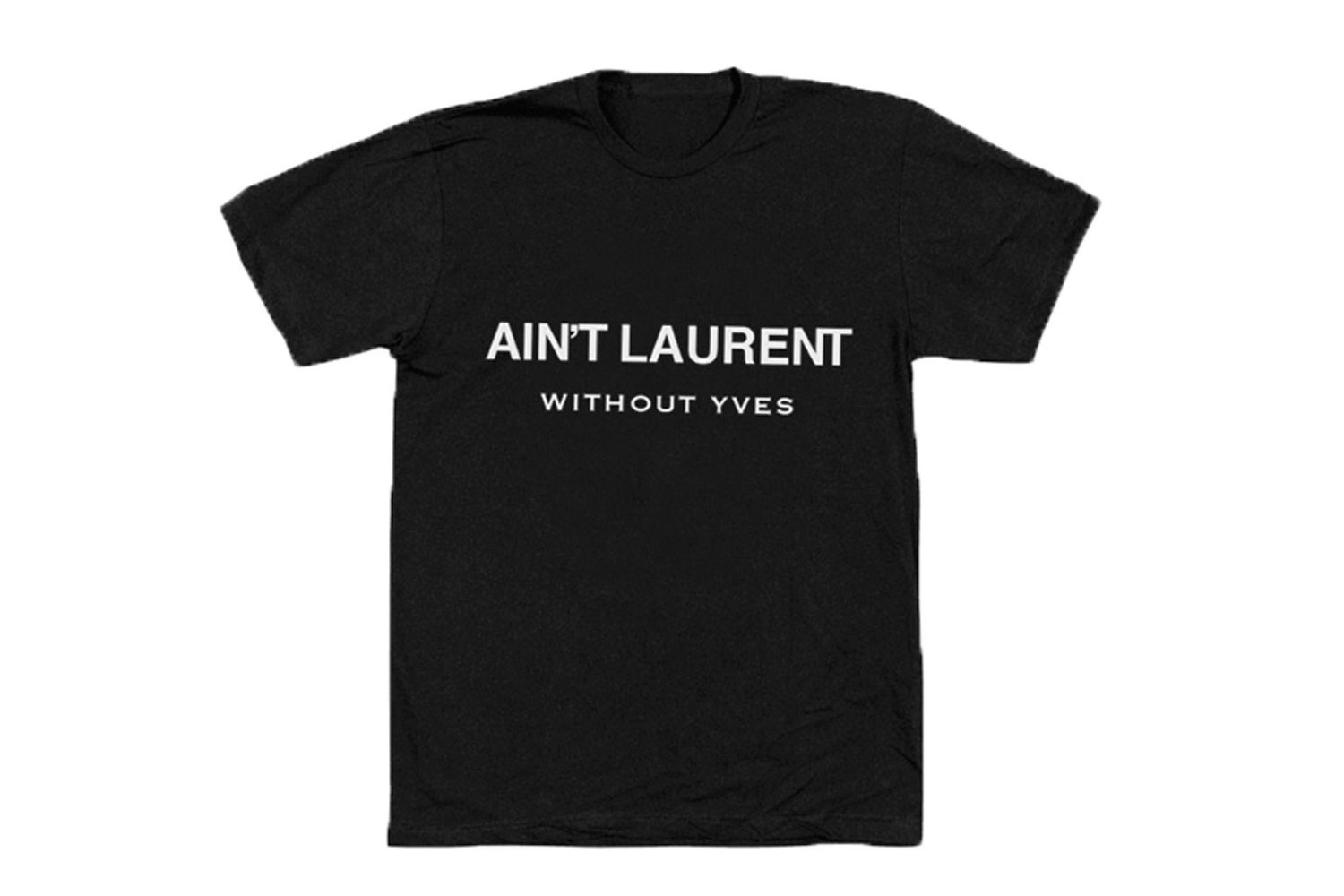 Aint-laurent-without-Yves-camiseta-what-about-Yves