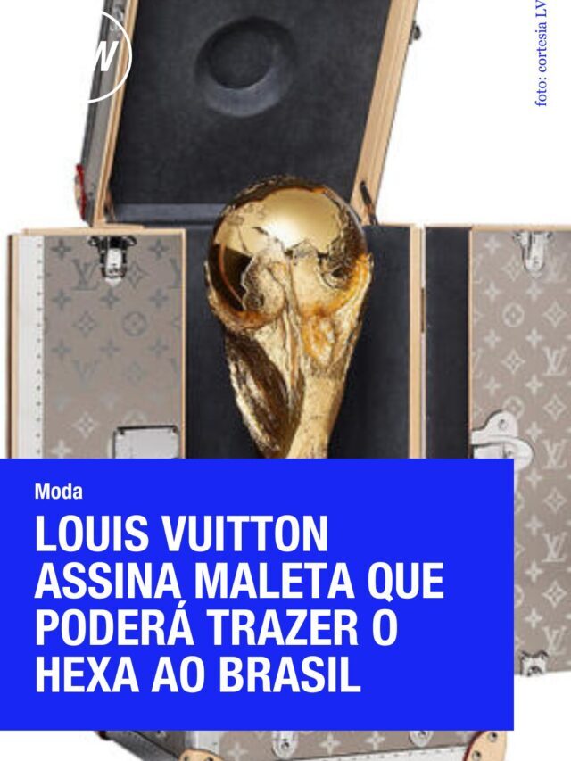 Louis Vuitton assina maleta que poderá trazer o hexa ao Brasil